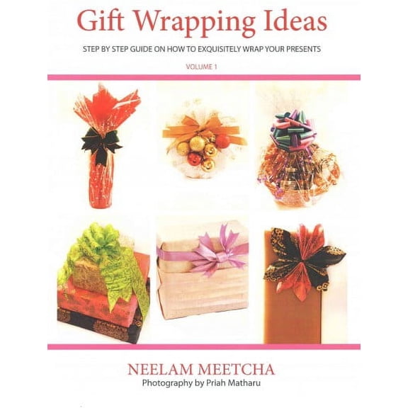 Gift Wrapping Ideas : Step by Step Guide on How to Exquisitely Wrap Your Presents