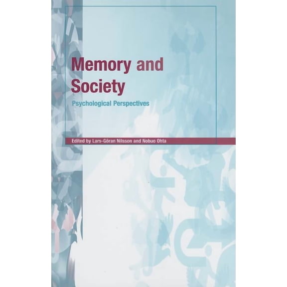 Memory and Society: Psychological Perspectives, (Hardcover)