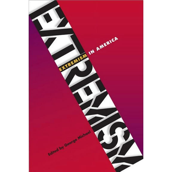 Extremism in America, (Hardcover)