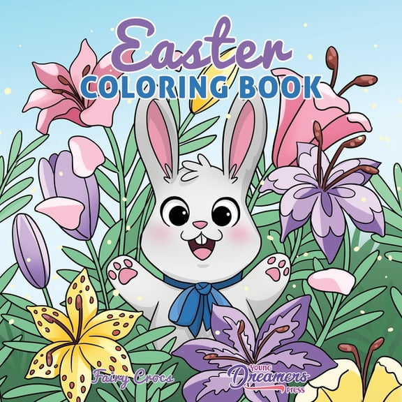 Coloring Books for Kids Easter Coloring Book: Easter Basket Stuffer and Books for Kids Ages 4-8, Book 6, (Paperback)