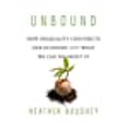 thumbnail image 1 of Unbound: Comment l'Inégalité Resserre Notre Économie et Ce Que Nous Pouvons Faire à ce Sujet, 1 of 1