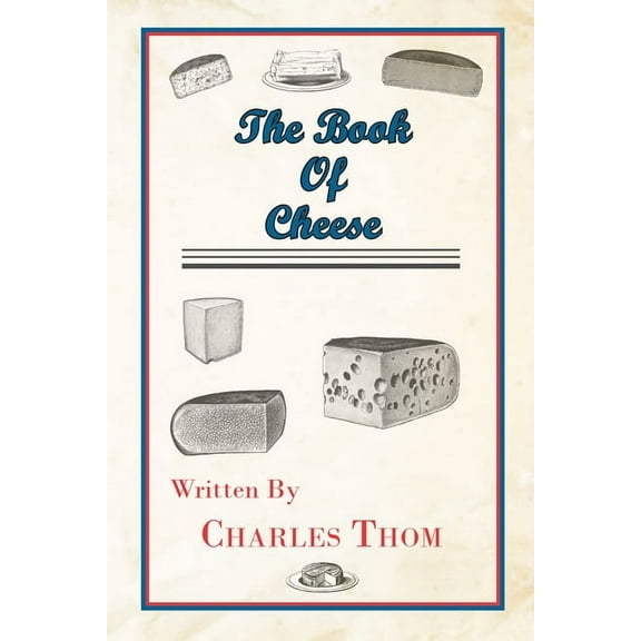 The Book of Cheese, (Paperback)