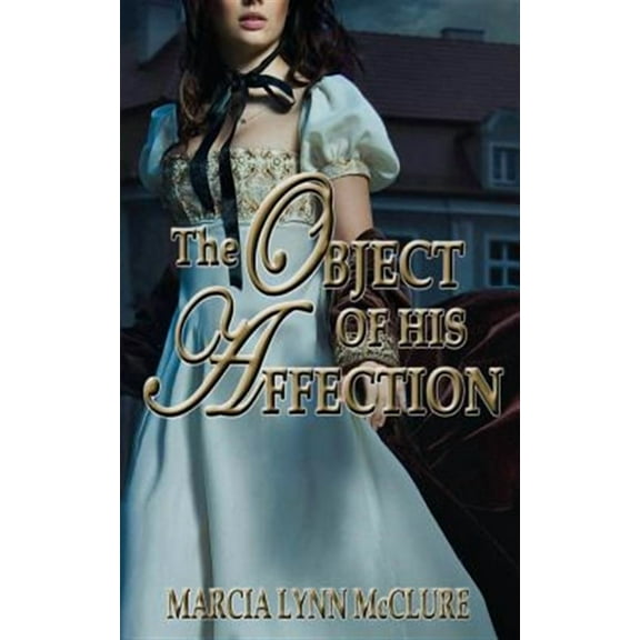 The Object of His Affection