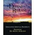 thumbnail image 2 of Divine Release : Unleashing Spiritual Prosperity, 2 of 2