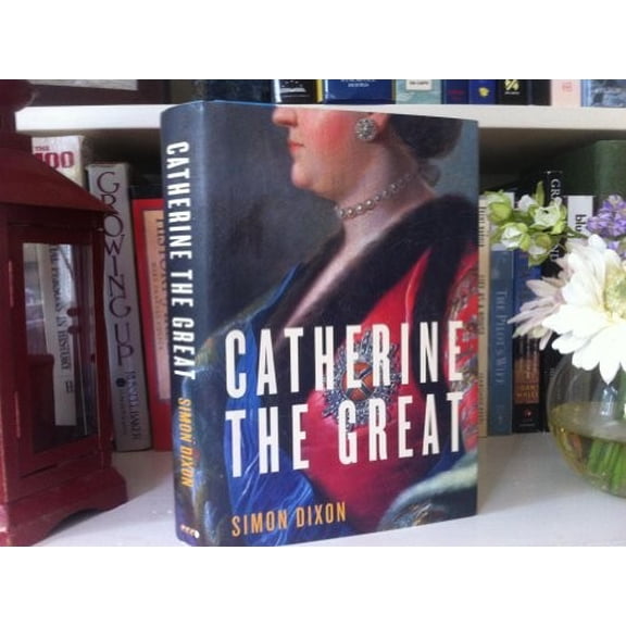 Pre-Owned Catherine the Great (Hardcover) 0060786272 9780060786274