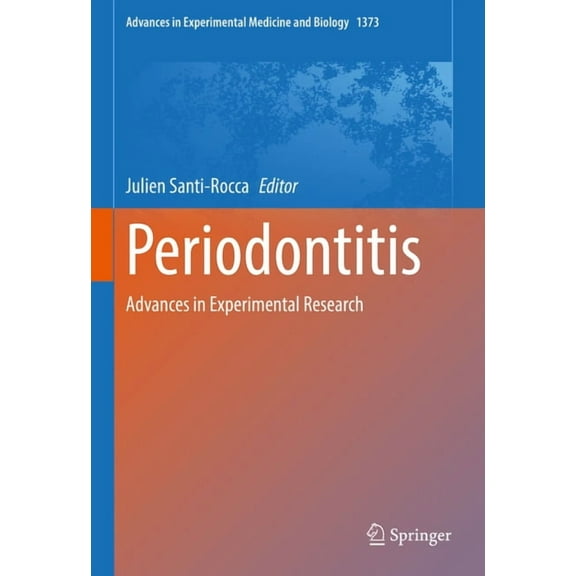 Advances in Experimental Medicine and Bi Periodontitis: Advances in Experimental Research, Book 1373, (Hardcover)