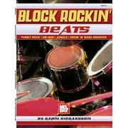 Block Rockin' Beats: Funky Rock, Hip-Hop, Jungle, Drum 'n' Bass Grooves (Other)