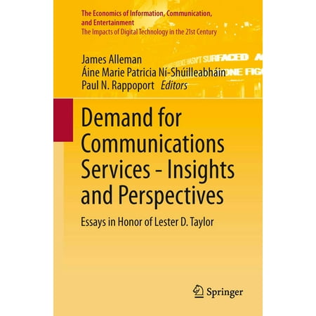 Demand for Communications Services – Insights and Perspectives -