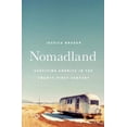 thumbnail image 2 of Nomadland: Surviving America in the Twenty-First Century, (Hardcover), 2 of 2