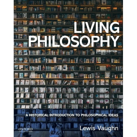 UPC: 9780190081515 | Living Philosophy: A Historical Introduction to Philosophical Ideas Pre-Owned Good Condition ISBN 9780190081515