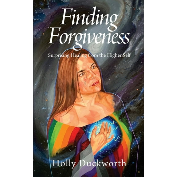 Finding Forgiveness: Surprising Healing from the Higher Self, (Paperback)