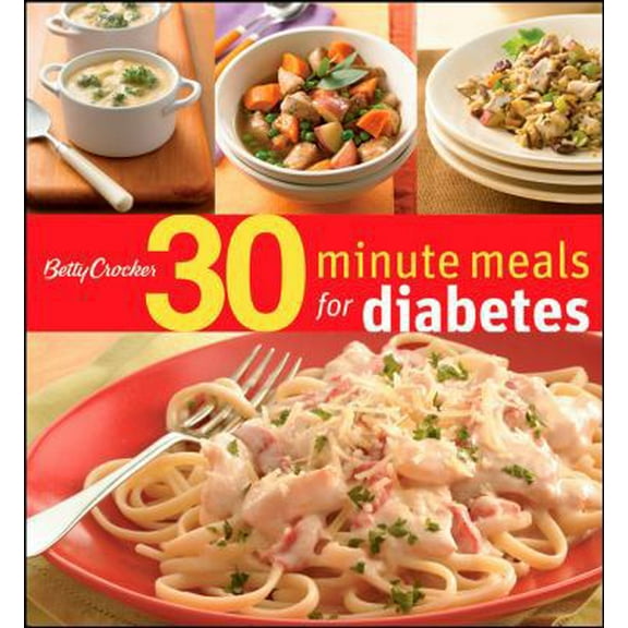 Pre-Owned Betty Crocker 30-Minute Meals for Diabetes (Spiral-bound) 0470191171 9780470191170