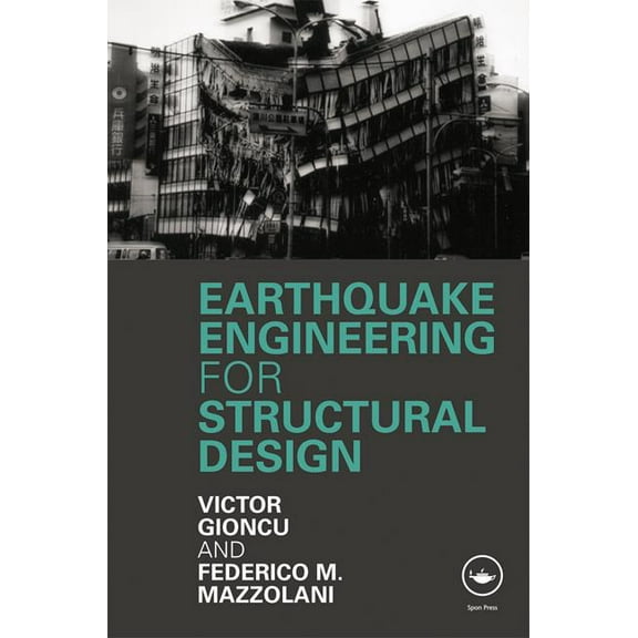 Earthquake Engineering for Structural Design, (Hardcover)