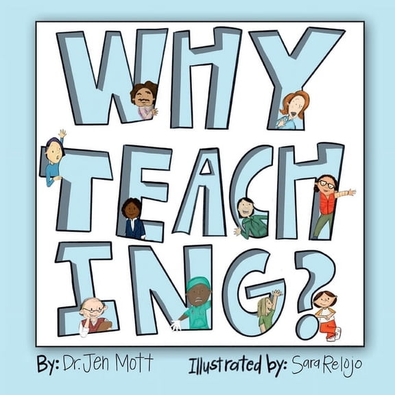 Why Teaching?, (Paperback)