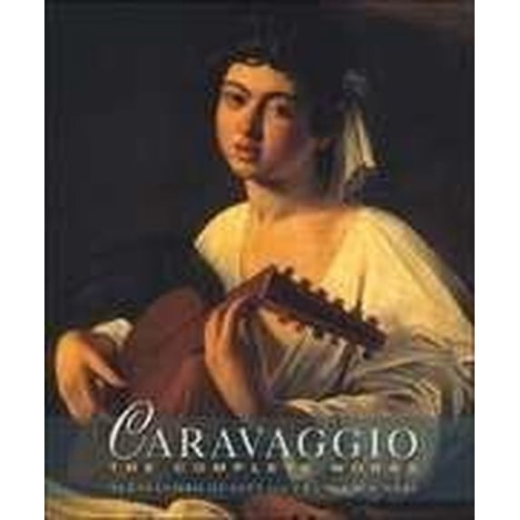 Pre-Owned Caravaggio: The Complete Works Paperback