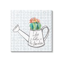 Stupell Industries Life's Better in Garden Phrase Graphic Art Gallery Wrapped Canvas Print Wall Art, Design by Lanie Loreth
