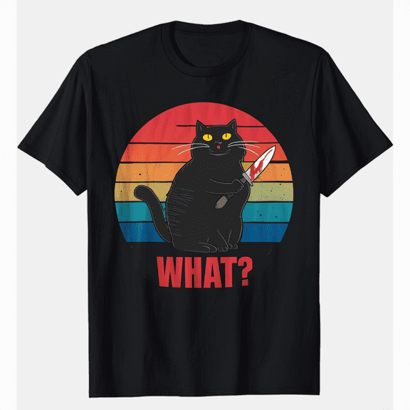 Cat What? Funny Black Cat Shirt, Murderous Cat With Knife T-Shirt