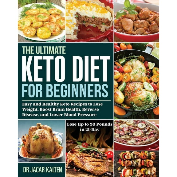 The Ultimate Keto Diet for Beginners, (Paperback)