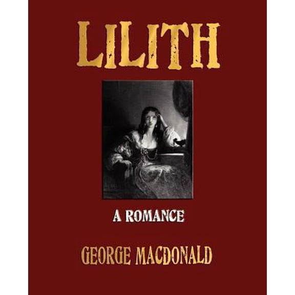 Pre-Owned Lilith (Paperback) 1603862056 9781603862059