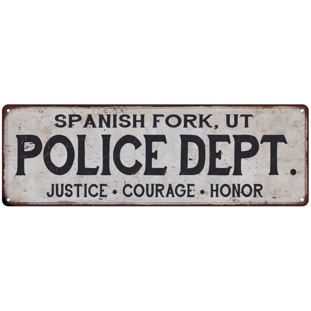 SPANISH FORK, UT POLICE DEPT. Home Decor Metal Sign Gift 6x18