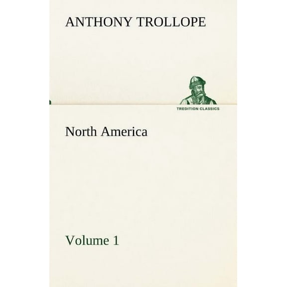 North America - Volume 1, (Paperback)