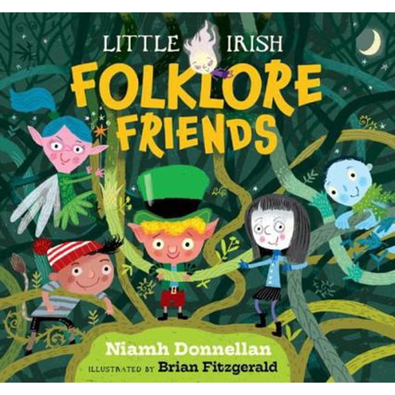 Pre-Owned Little Irish Folklore Friends (Hardcover) 1804580430 9781804580431