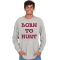 thumbnail image 5 of Born to Hunt Crosshairs Deer Buck Long Sleeve TShirt Men Women Brisco Brands S, 5 of 6