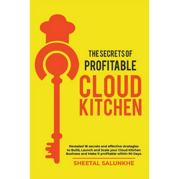 The Secrets of Profitable Cloud Kitchen, (Paperback)