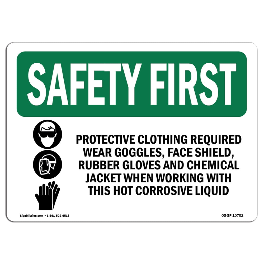 OSHA SAFETY FIRST Sign Protective Clothing Required With Symbol