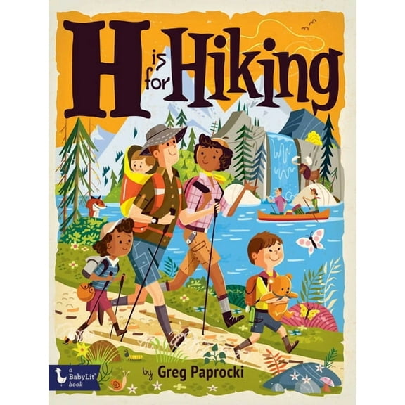 Alphabet Primers H Is for Hiking, (Board Book)