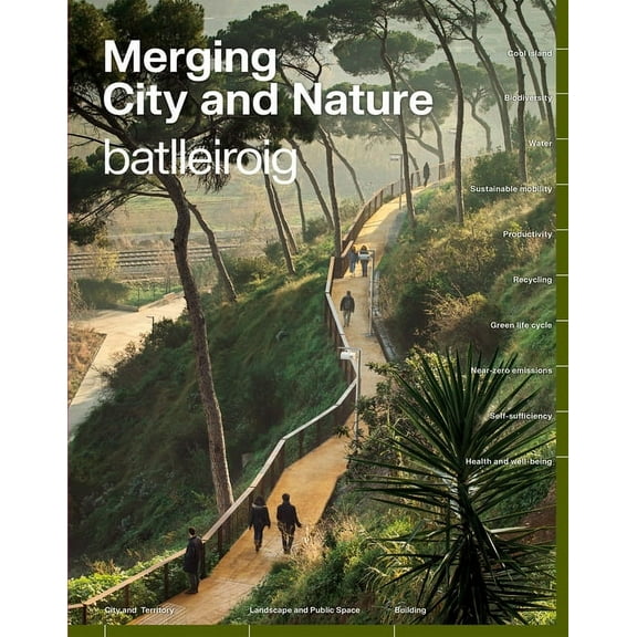 Merging City & Nature: 10 Commitments to Combat Climate Change (Hardcover)