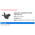 thumbnail image 2 of Purge Valve - Compatible with 2000 - 2002 Volvo S80 2001, 2 of 2