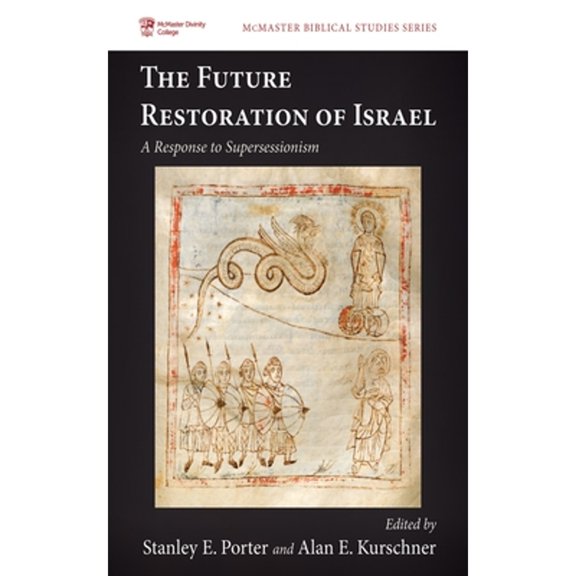 Pre-Owned McMaster Biblical Studies: The Future Restoration of Israel (Hardcover)