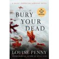 thumbnail image 2 of Bury Your Dead, Louise Penny Paperback, 2 of 2