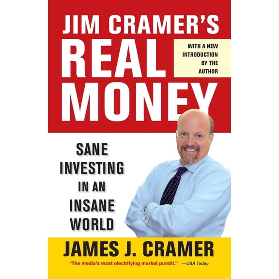 Pre-Owned Jim Cramer's Real Money: Sane Investing in an Insane World (Paperback) 0743224906