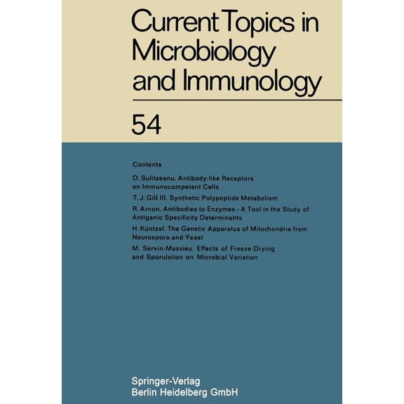 Current Topics in Microbiology and Immunology: Ergebnisse Der Mikrobiologie Und Immunitatsforschung (1971)