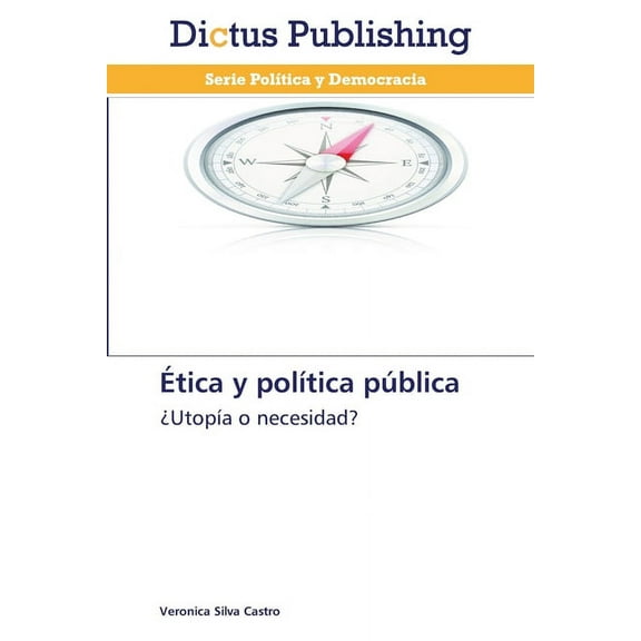 Ética y política pública (Paperback)