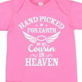 thumbnail image 4 of Inktastic Handpicked for Earth by My Cousin in Heaven with Angel Wings Boys or Girls Baby Bodysuit, 4 of 5