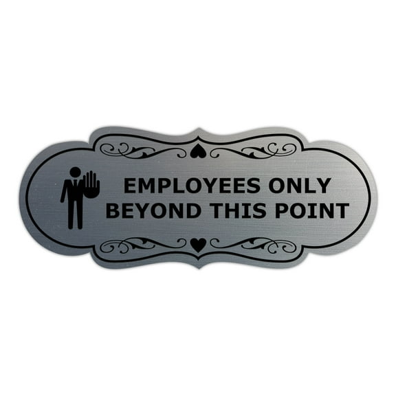 Designer Employees Only Beyond This Point (Stop) Sign (Brushed Silver) - Large