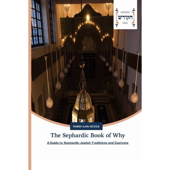 The Sephardic Book of Why, (Paperback)
