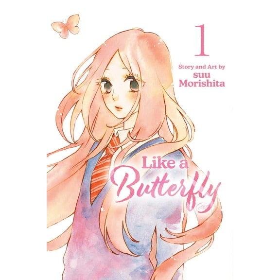 Like a Butterfly: Like a Butterfly, Vol. 1 (Series #1) (Paperback)
