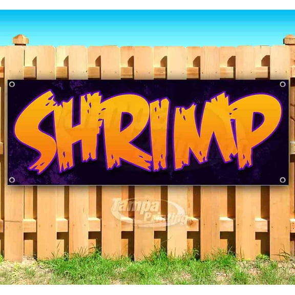 Shrimp 13 oz Vinyl Banner With Metal Grommets