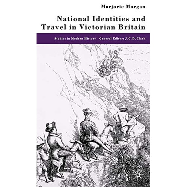 National Identities and Travel in Victorian Britain (Studies in Modern History)