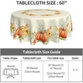 thumbnail image 6 of Fall Autumn Round Tablecloth 60Inch Pumpkin Sunflower Circle Reusable Heat Resistant Washable Table Cloth Cover for Kitchen Dining Seasonal Holiday Farmhouse Decor, 6 of 6