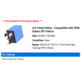 thumbnail image 2 of A/C Clutch Relay - Compatible with 2006 Subaru B9 Tribeca, 2 of 2