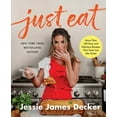 thumbnail image 2 of Just Eat: More Than 100 Easy and Delicious Recipes That Taste Just Like Home (Hardcover), 2 of 2