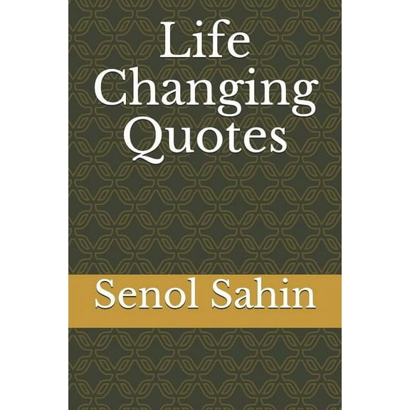 Life Changing Quotes (Paperback)