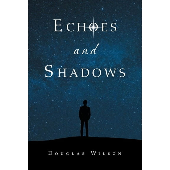 Echoes and Shadows