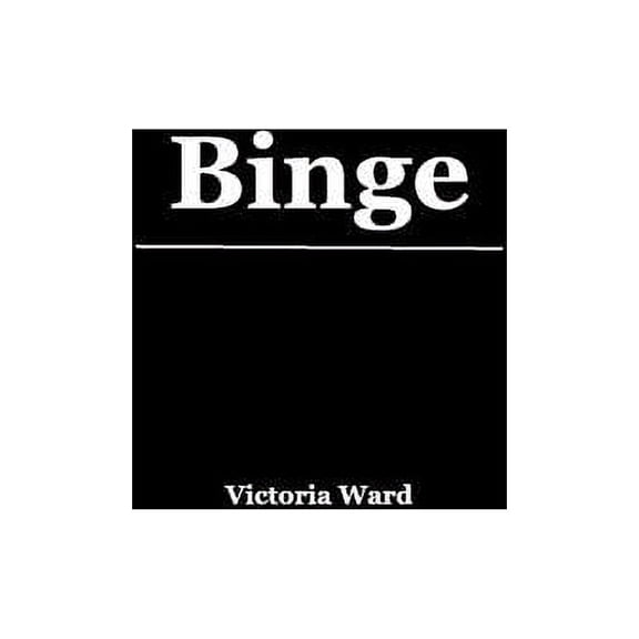 Binge (Paperback)