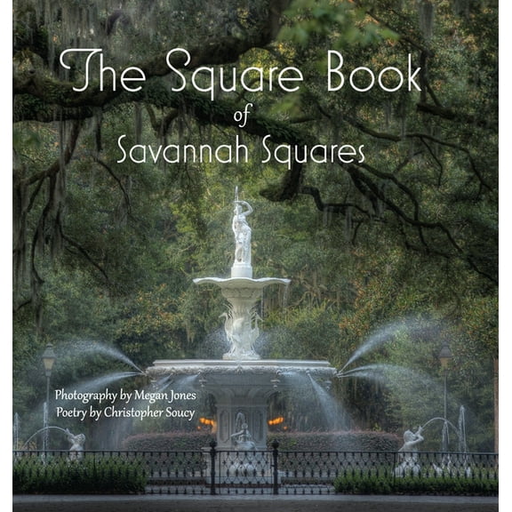 The Square Book of Savannah Squares, (Hardcover)
